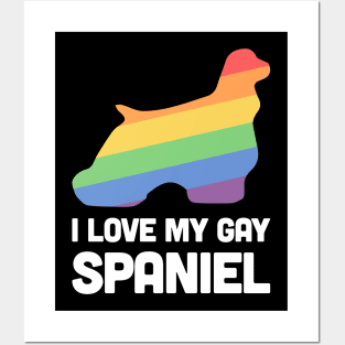 Spaniel - Funny Gay Dog LGBT Pride Posters and Art